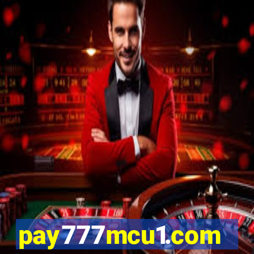 pay777mcu1.com