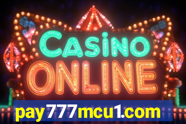 pay777mcu1.com