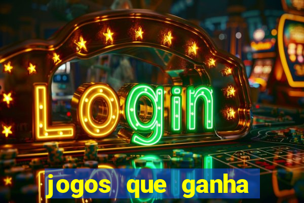 jogos que ganha dinheiro de verdade sem deposito
