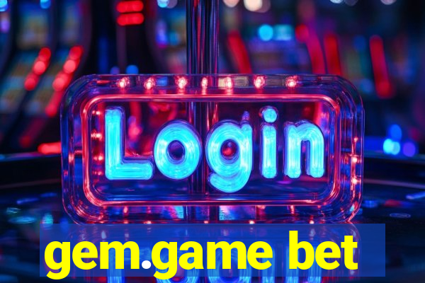 gem.game bet