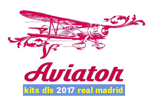 kits dls 2017 real madrid