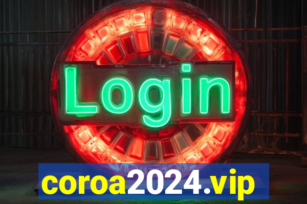 coroa2024.vip