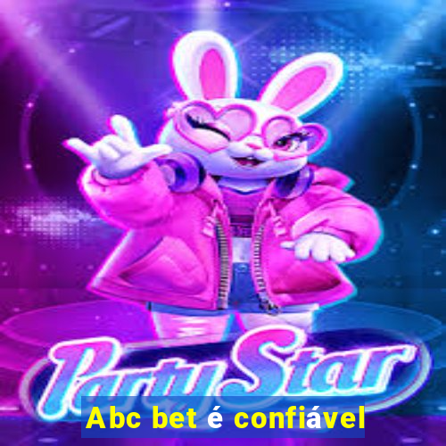 Abc bet é confiável