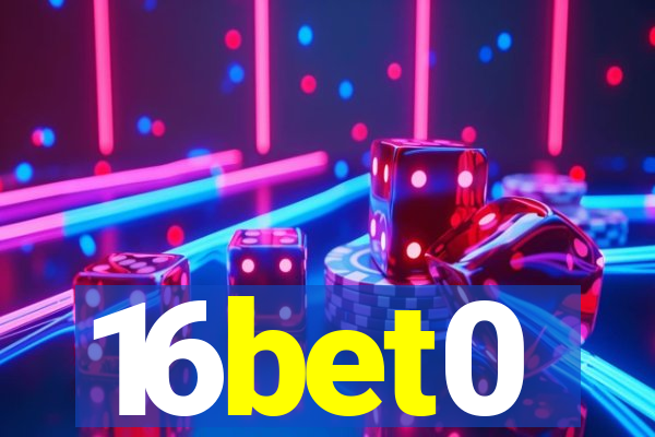 16bet0
