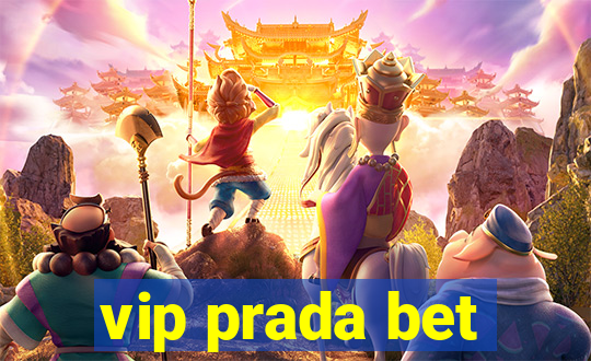 vip prada bet