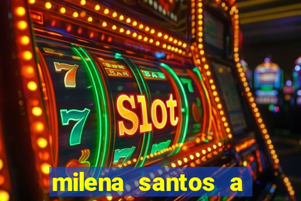 milena santos a musa da borracharia