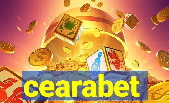 cearabet