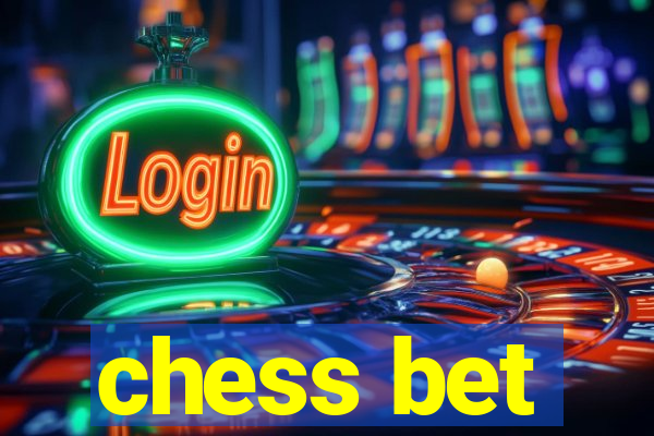 chess bet