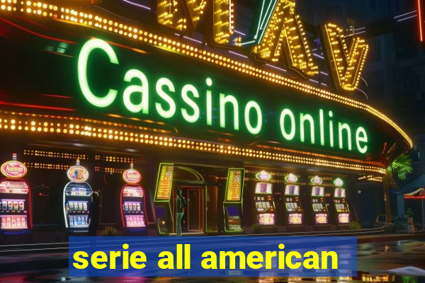 serie all american