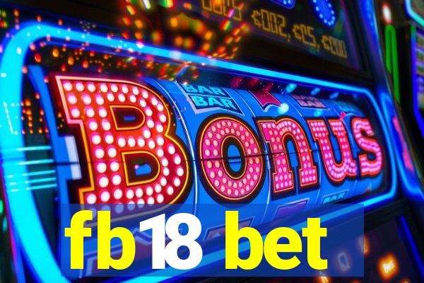 fb18 bet