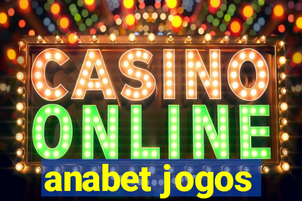 anabet jogos
