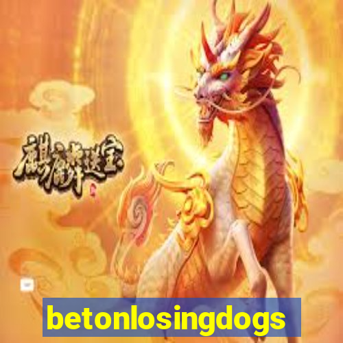 betonlosingdogs