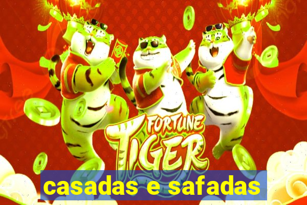 casadas e safadas