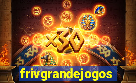 frivgrandejogos