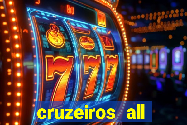 cruzeiros all inclusive 2024 saindo de santos