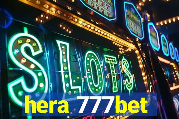 hera 777bet