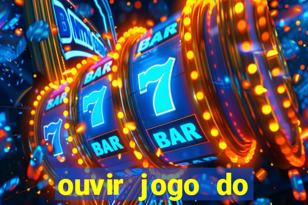 ouvir jogo do vasco ao vivo