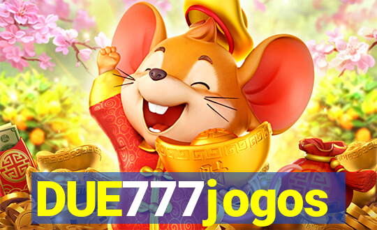 DUE777jogos