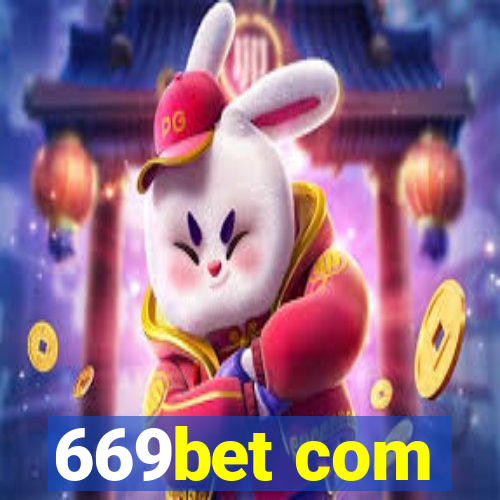 669bet com