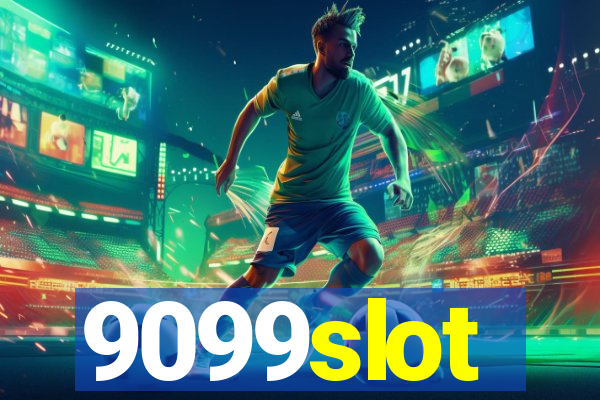 9099slot