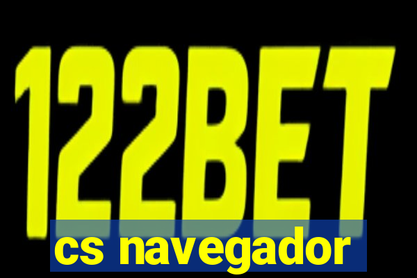 cs navegador