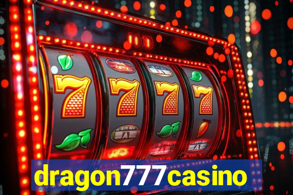 dragon777casino