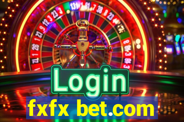 fxfx bet.com