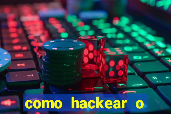 como hackear o jogo do mines