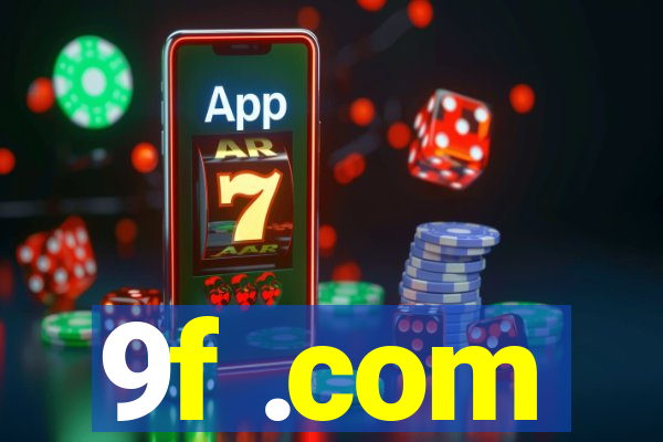 9f .com