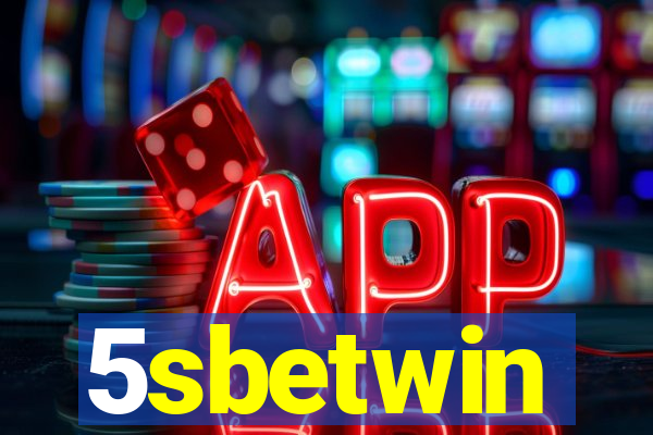 5sbetwin