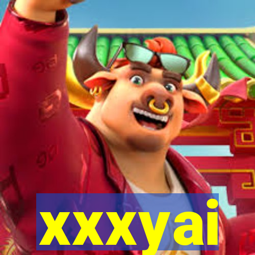 xxxyai