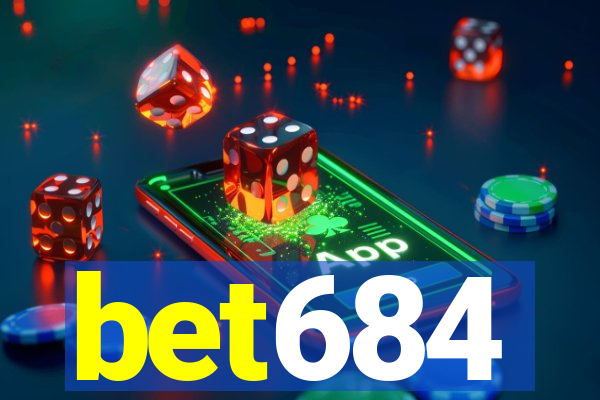 bet684