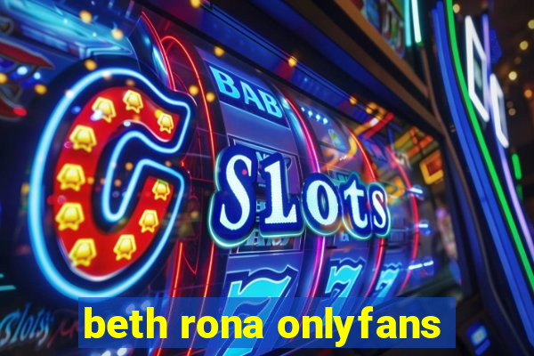 beth rona onlyfans