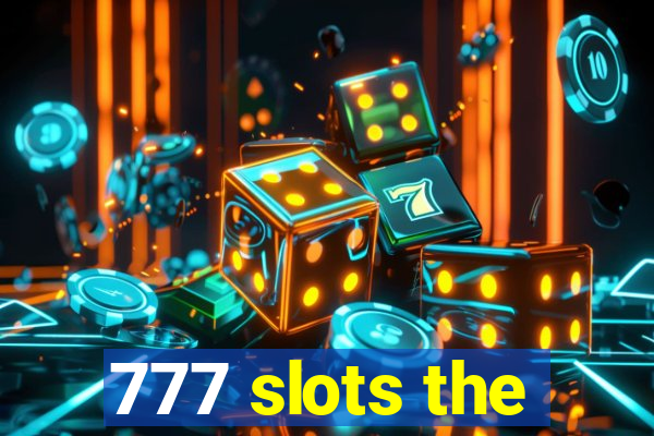 777 slots the