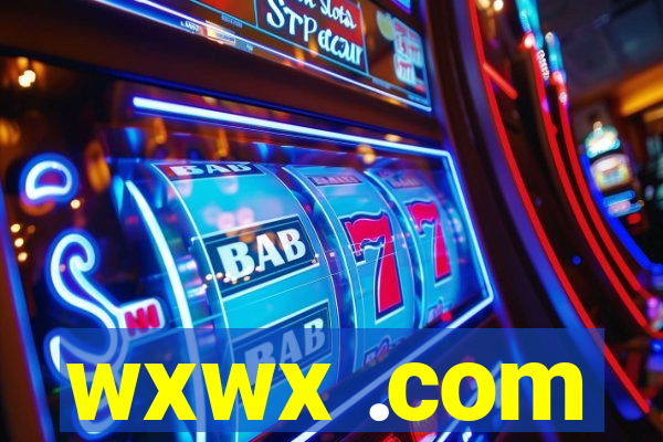 wxwx .com
