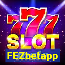 FEZbetapp