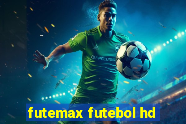 futemax futebol hd