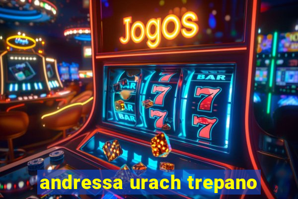 andressa urach trepano