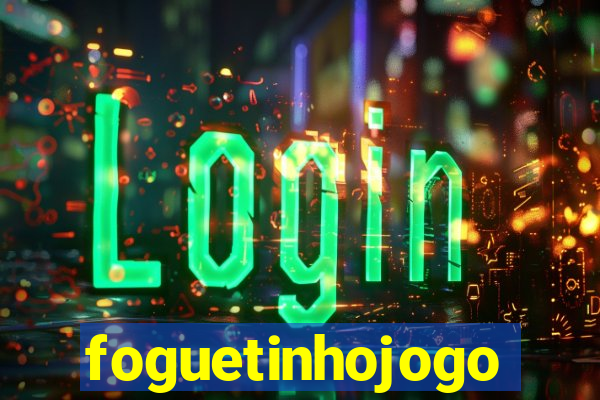 foguetinhojogo