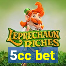 5cc bet