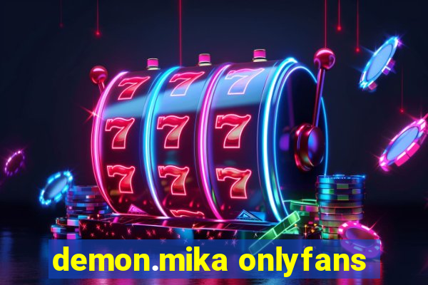 demon.mika onlyfans