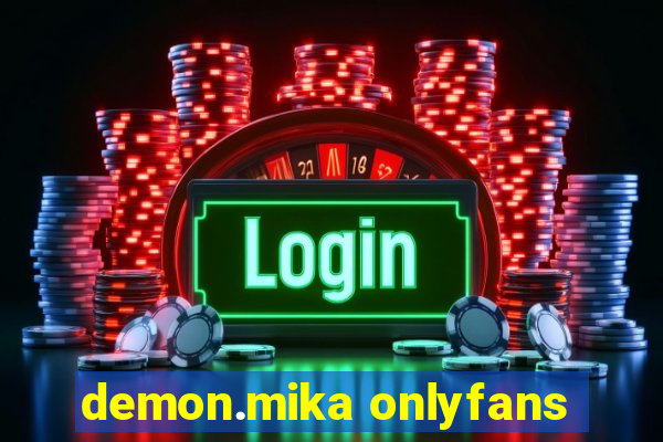 demon.mika onlyfans