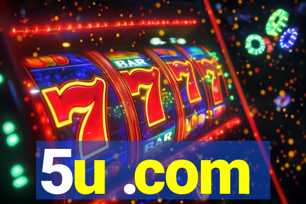 5u .com