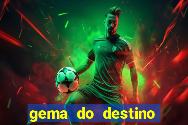 gema do destino códigos 2024