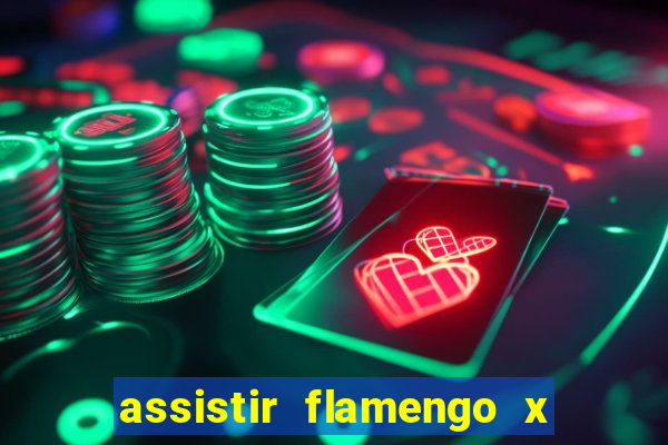 assistir flamengo x fortaleza futemax