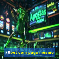 70bet com paga mesmo