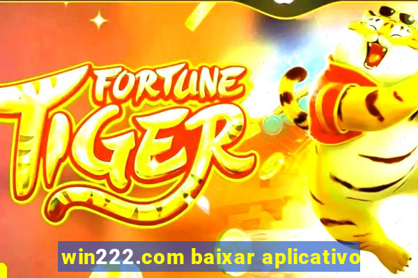 win222.com baixar aplicativo