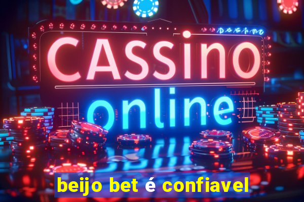 beijo bet é confiavel