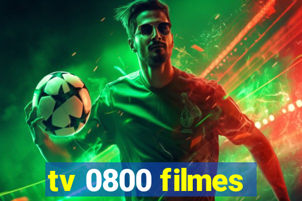 tv 0800 filmes