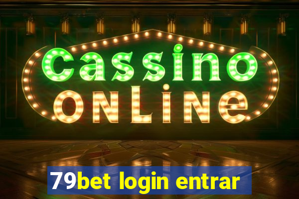79bet login entrar